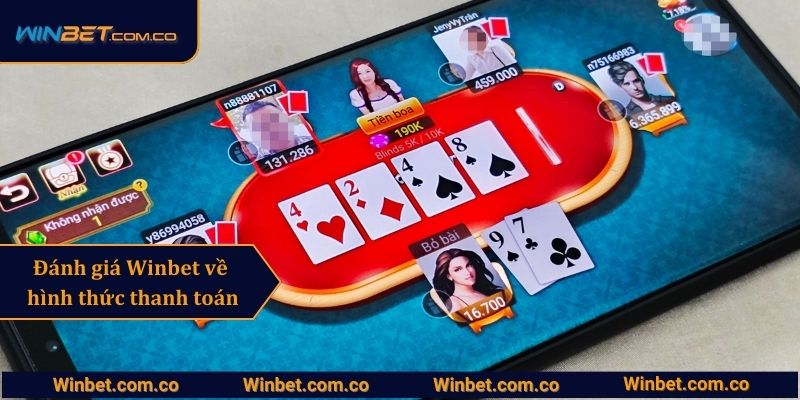 Đánh giá Winbet về hình thức thanh toán