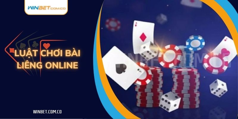 Luật chơi bài liêng online