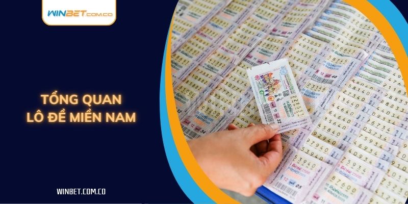 Tổng quan lô đề miền Nam