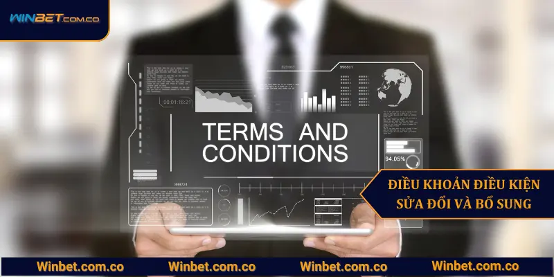 Điều khoản điều kiện Winbet về sửa đổi và bổ sung quy định