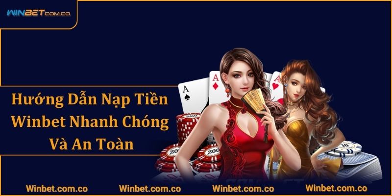 Nạp Tiền Winbet