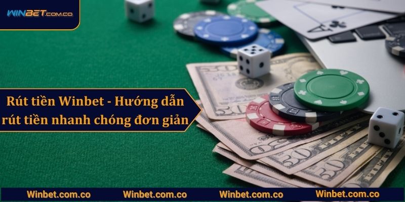 Rút tiền Winbet